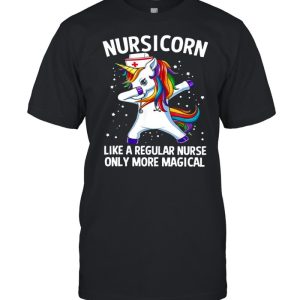 Nursicorn Unicorn Dabbing Like A Regular Nurse Only More Magical shirt 1