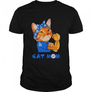 Official los Angeles Dodgers strong cat Mom shirt 1