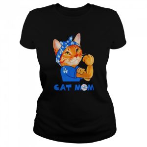 Official los Angeles Dodgers strong cat Mom shirt