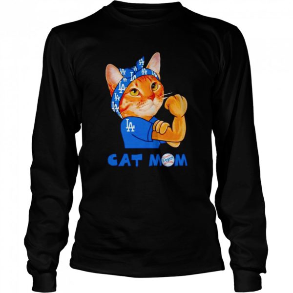 Official los Angeles Dodgers strong cat Mom shirt