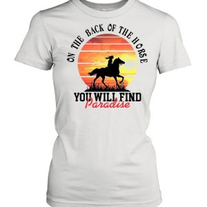 On the back of the Horse you will find paradise sunset shirt 2