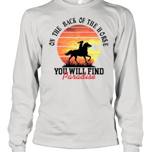 On the back of the Horse you will find paradise sunset shirt 3