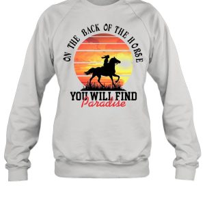 On the back of the Horse you will find paradise sunset shirt 4