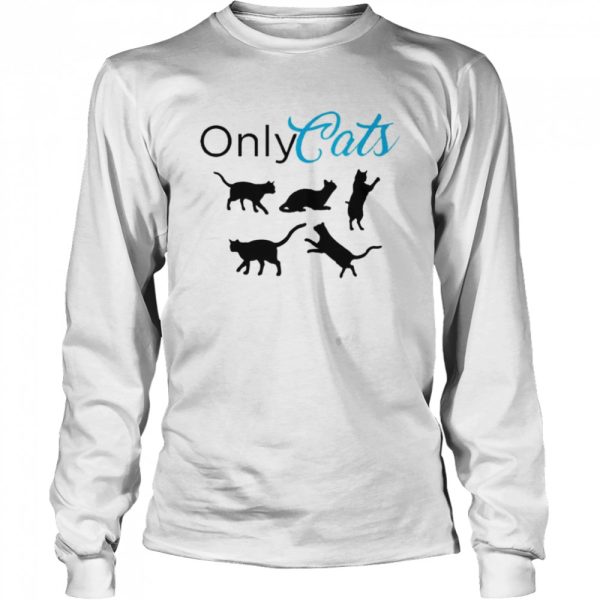 Only Cats shirt