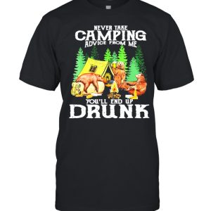 Original bear drink Beer never take Camping advice from me you'll end up drunk shirt 1