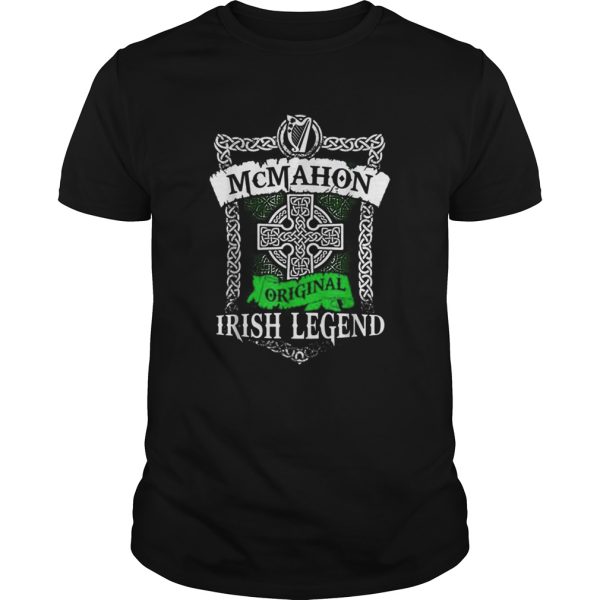 Pretty Mcmahon Original Irish Legend Irish Name St Patricks Day shirt