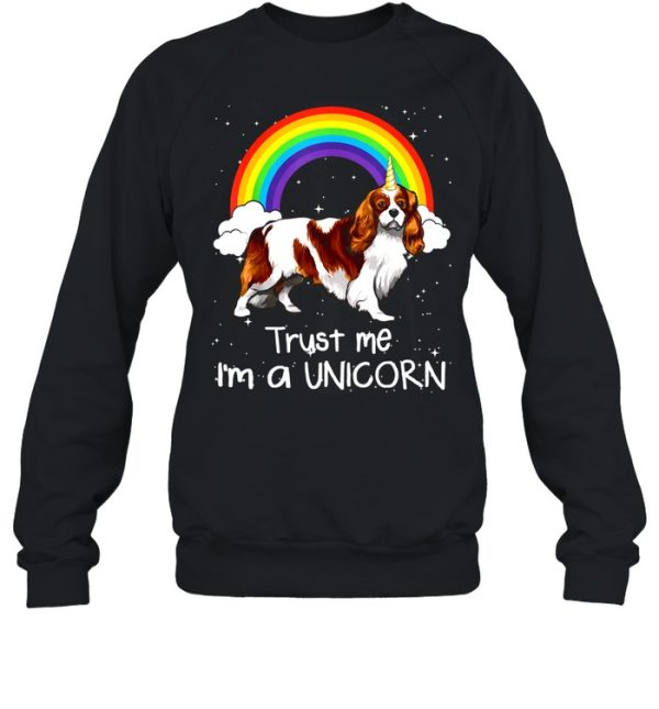 Rainbow Cavalier King Charles Spaniel Trust Me I’m A Unicorn shirt