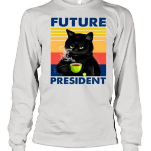 Retro Black Cats Drink Coffee Future President shirt 3