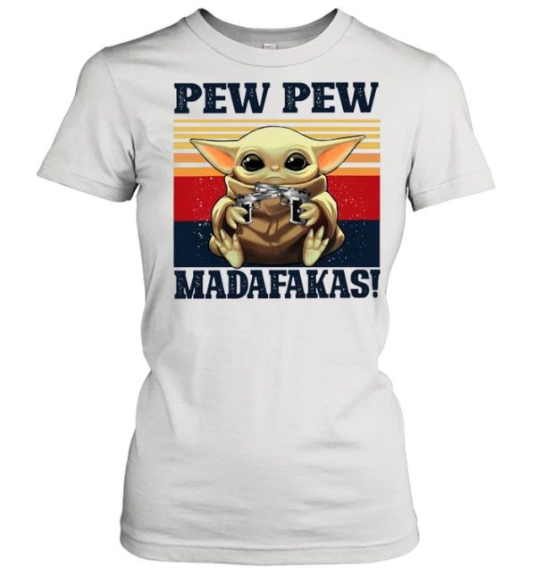 Retro Pew Pew Baby Yoda Hug Madafakas 2021 Vintage shirt