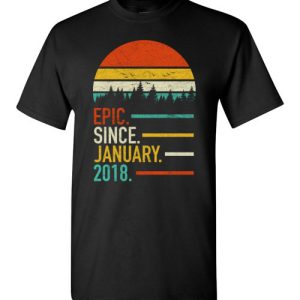 Retro Vintage Birthday Custom Tee Shirts Epic Since January 2018
