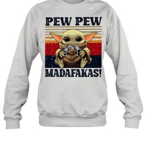 Retro Vintage Star Wars Baby Yoda Pew Pew Madafakas 2021 shirt 4