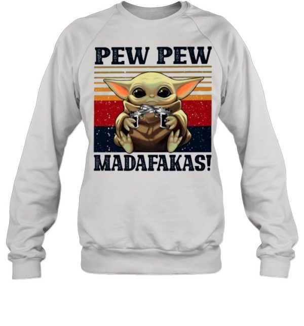 Retro Vintage Star Wars Baby Yoda Pew Pew Madafakas 2021 shirt