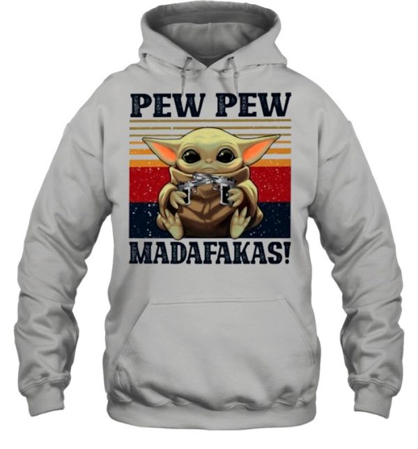 Retro Vintage Star Wars Baby Yoda Pew Pew Madafakas 2021 shirt