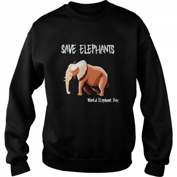 Save elephants world elephant day shirt