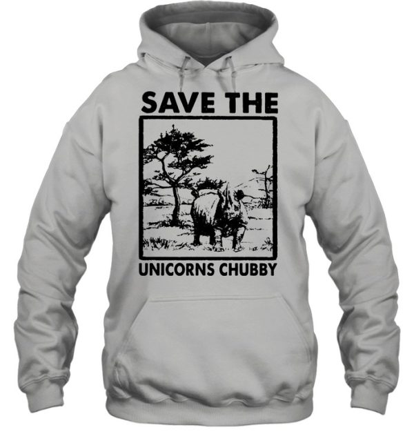 Save the unicorns chubby shirt