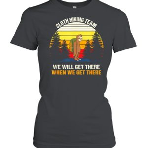 Sloth Hiking Team We Will Get There Hiking shirt 2