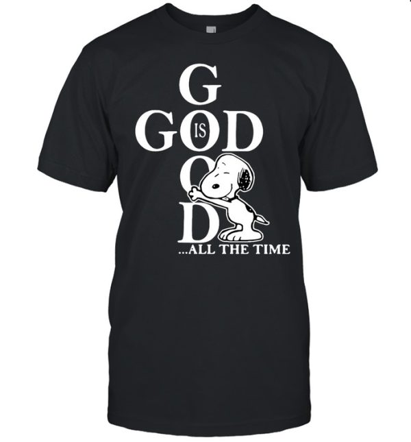 Snoopy God Is Good All The Time T-shirt