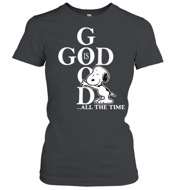 Snoopy God Is Good All The Time T-shirt