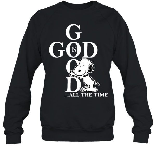 Snoopy God Is Good All The Time T-shirt