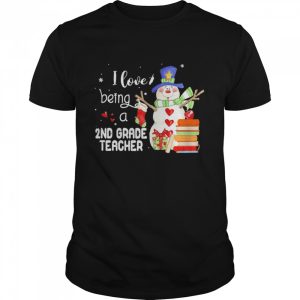 Snowman I Love Being A 2nd Grade Teacher Christmas Sweater Shirt 1