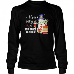 Snowman I Love Being A 2nd Grade Teacher Christmas Sweater Shirt 3