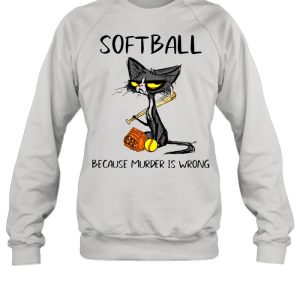 Softball Because Murder Is Wrong Black Cat Shirt 4