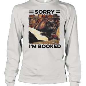 Sorry I'm Booked Black Cat Shirt 3