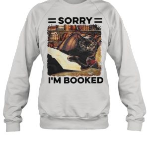 Sorry I'm Booked Black Cat Shirt 4