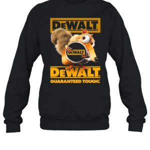 Squirrel W Nuts With Logo Dewalt Guaranteed Tough Shirt 4