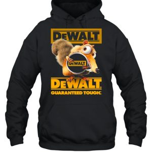 Squirrel W Nuts With Logo Dewalt Guaranteed Tough Shirt 5