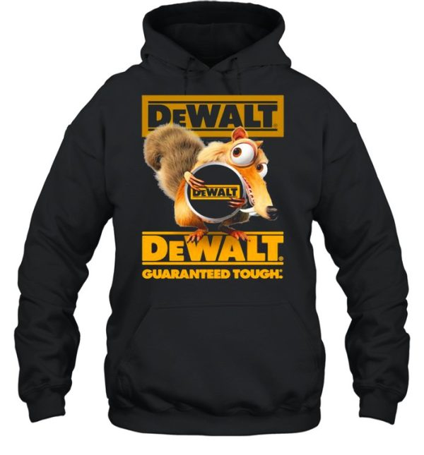 Squirrel W Nuts With Logo Dewalt Guaranteed Tough Shirt