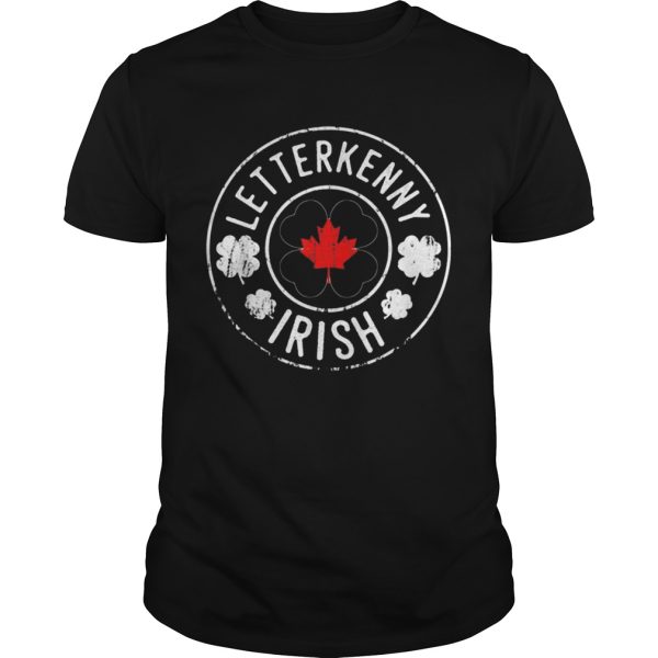 St Patricks Day Irish Letterkennyirish Shamrocks shirt