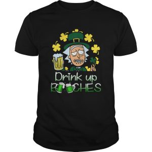 St Patricks Day Rick Sanchez Drink Up Bitches shirt