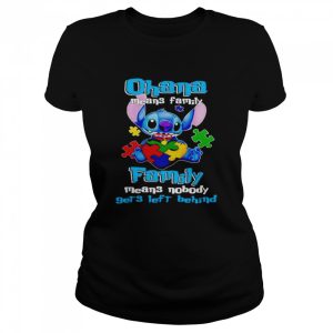 Stitch Autism ohana means family shirt 2