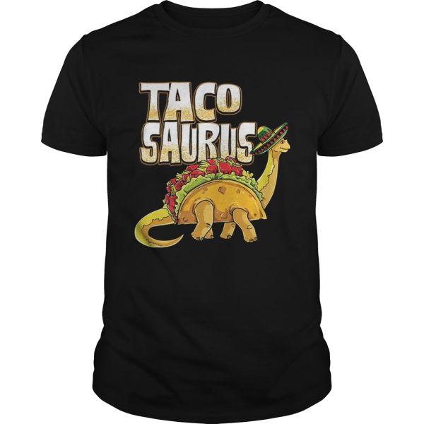 Tacosaurus Cinco De Mayo Dinosaur Taco Funny tShirt