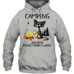 The Black Cat Camping Because Murder Is Wrong shirt 5