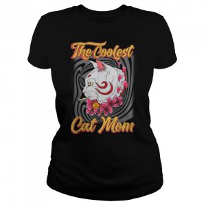 The Coolest Cat Mom So High Retro Vintage Gift Girl Women T Shirt 2