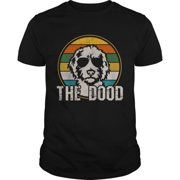 The Dood Goldendoodle Dog shirt