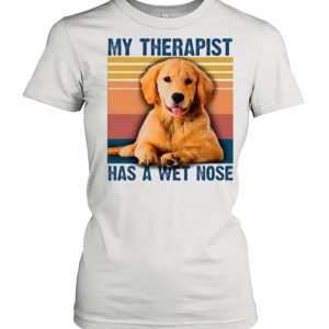 The Golden Retriever My Therapist Has A Wet Nose Vintage shirt