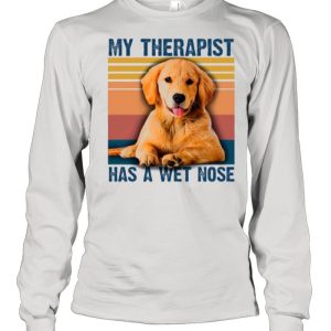 The Golden Retriever My Therapist Has A Wet Nose Vintage shirt 3