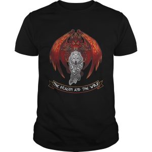 The dragon and the wolf Game of Thrones shirt