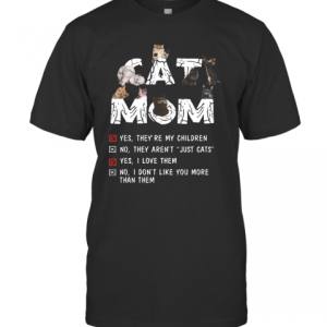 They Are My Children Cat T-Shirt