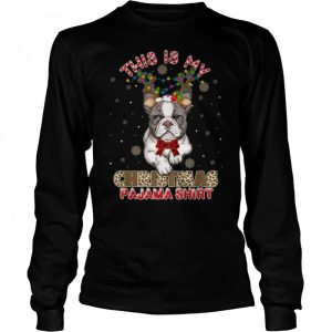 This Is My Christmas Pajama Bulldog Lover T Shirt 3