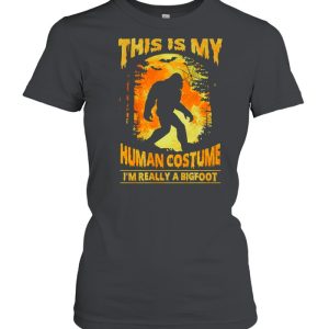 This Is My Human Costume Im Really A Bigfoot Halloween shirt 2