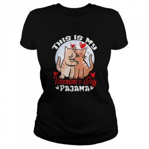 This is My Valentines Day Pajama Cat Valentine Couple Shirt 2