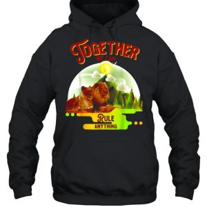 Together We Can Rule Anything Tiger Lion Sun T Shirt 5