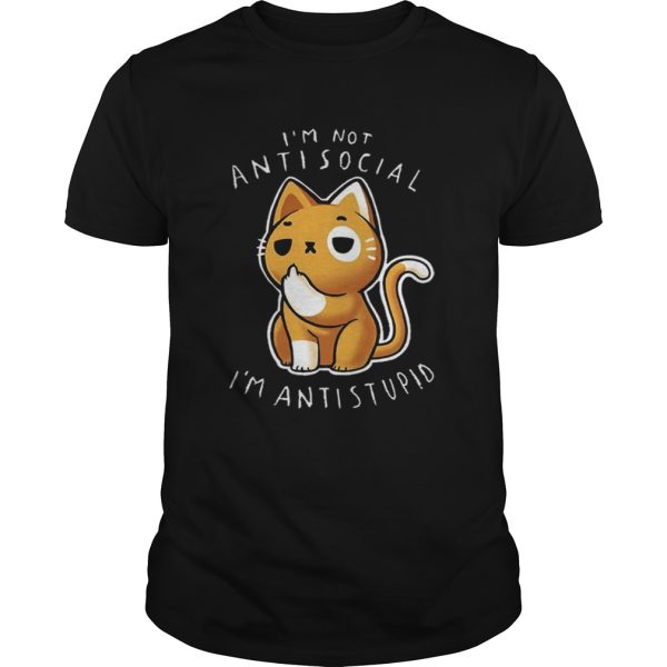 Top Im Not Anti Social Im Anti Stupid Middle Finger Cat shirt