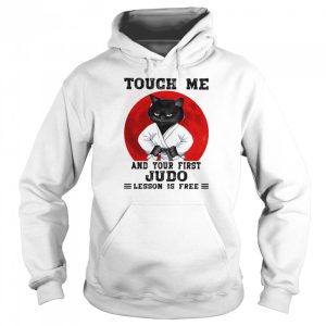 Touch Me And Your First Judo Lesson Is Free Cat Blood Moon Shirt 5