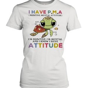 Turtle I Have Attitude Turtle Lovers Shirt