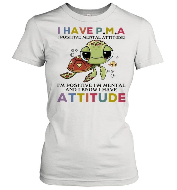 Turtle I Have Attitude Turtle Lovers Shirt